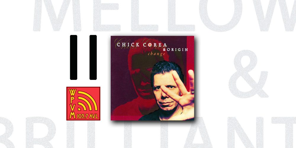 Chick-Corea-Mellow-&-Brilliant