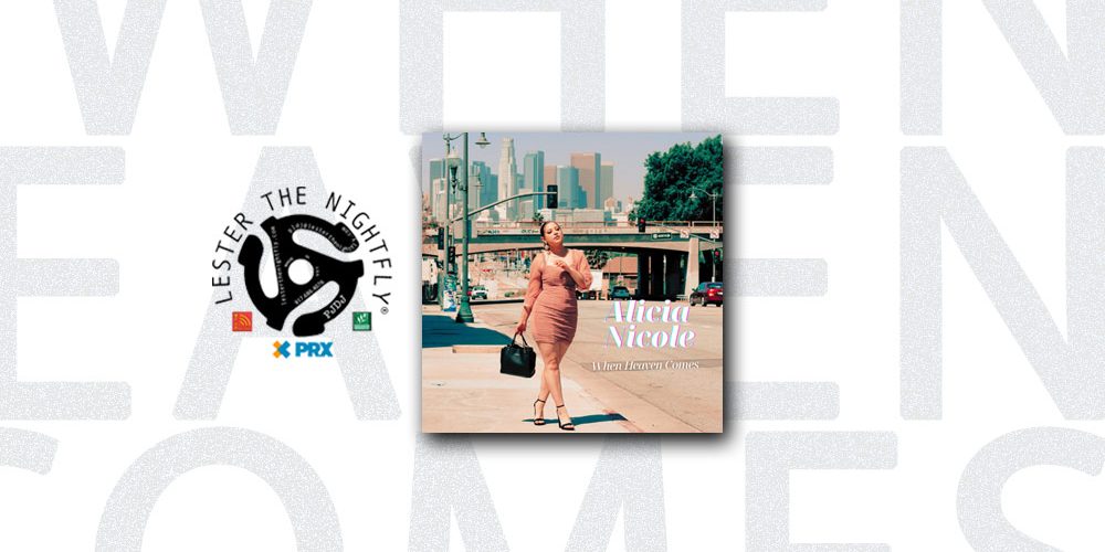 ALICIA-WHEN-HEAVEN-COMES ALICIA-WHEN-HEAVEN-COMES