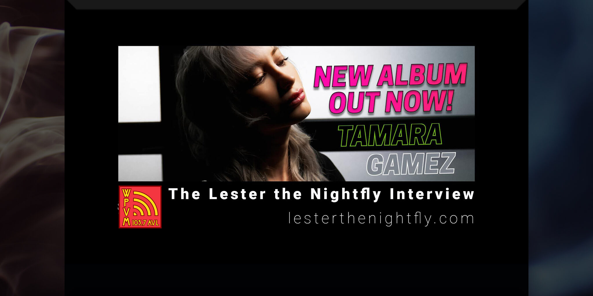 NEW MUSIC FROM TAMARA GAMEZ | WPVM FM 103.7 IN ASHEVILLE